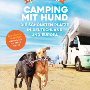 Yes we camp - mit Hunden campen